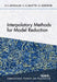 Interpolatory Methods for Model Reduction by Athanasios C. Antoulas