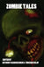 Zombie Tales by Anthony Giangregorio, Vincenzo Bilof