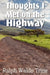 Thoughts I Met on the Highway by Ralph Waldo Trine