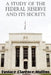 A Study of the Federal Reserve and Its Secrets by Eustace Clarence Mullins