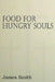 Food for Hungry Souls by James Smith
