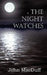 The Night Watches by John Macduff