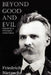 Beyond Good and Evil by Friedrich Wilhelm Nietzsche