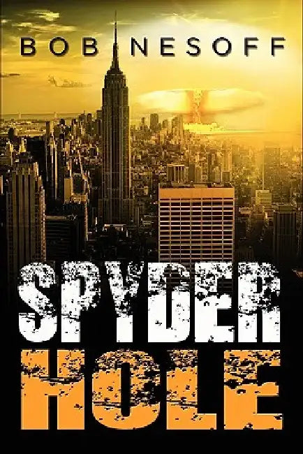 Spyder Hole by Bob Nesoff