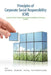 Principles of Corporate Social Responsibility (CSR): A Guide for Students and Practicing Managers in Developing and Emerging Countries by David Katamba