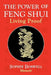 The Power of Feng Shui: Living Proof by Sophie Boswell