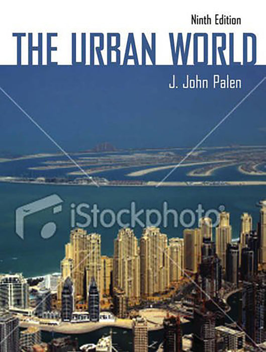 The Urban World by J. John Palen