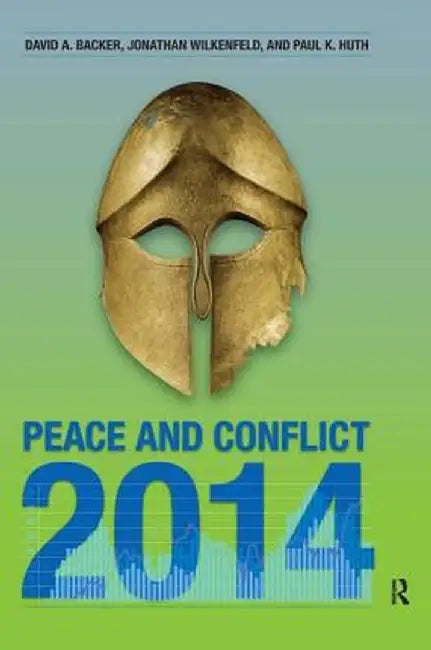 Peace and Conflict 2014 by Paul K. Huth