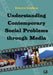 Understanding Contemporary Social Problems Through Media by Roberta Goldberg