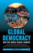 Global Democracy And The World Social Forums by Jackie Smith, Others