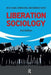 Liberation Sociology by Joe R. Feagin