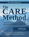 The CARE Method: Based on the Risk-Need-Responsivity Model, a Domestic Violence Curriculum for Male Clients by Nil Buckley