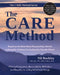 The CARE Method: Based on the Risk-Need-Responsivity Model, a Domestic Violence Curriculum for Female Clients by Nil Buckley