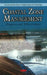 Coastal Zone Management: Progress & Effectiveness by Peyton Rous