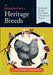 An Introduction to Heritage Breeds: Saving and Raising Rare-Breed Livestock and Poultry by D. Phillip Sponenberg