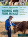 Temple Grandin's Guide to Working with Farm Animals: Safe, Humane Livestock Handling Practices for the Small Farm by Temple Grandin