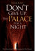 Don't Give Up the Palace for a Night by El Gould