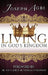 Living in God's Kingdom by Joseph Agbi