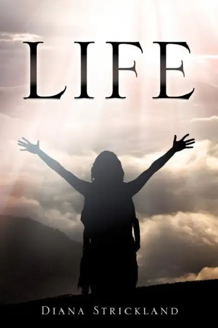 Life by Diana Strickland