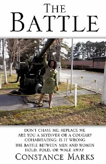 The Battle by Constance Marks