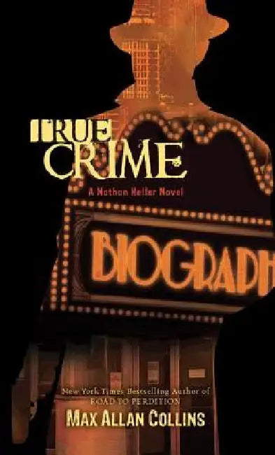 True Crime by Max Allan Collins