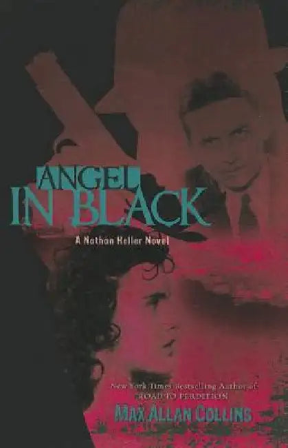 Angel in Black by Max Allan Collins