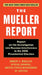 The Mueller Report: The Findings of the Office of the Special Counsel on Russian Interference in the 2016 Election by Robert S. Mueller