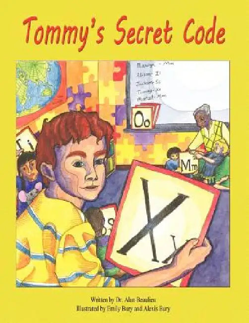 Tommy's Secret Code by Alan Beaulieu