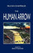 The Human Arrow by Felicien Champsaur, Brian Stableford