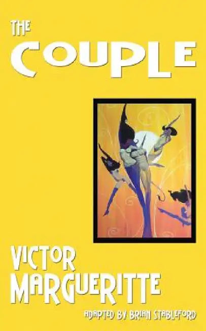 The Couple by Victor Margueritte, Brian Stableford