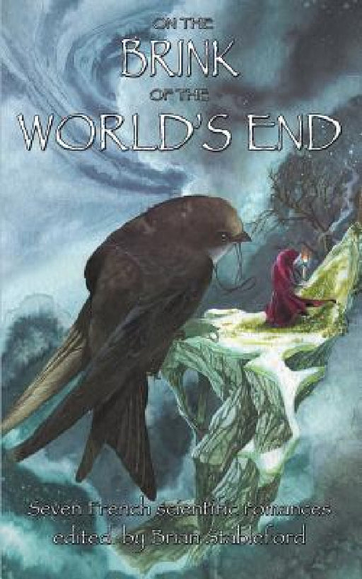 On the Brink of the World's End by Brian Stableford, Jules Hoche, Joseph Mery