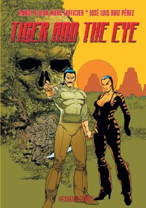 Tiger and The Eye by Jean-Marc Lofficier, Randy Lofficier, Jose Luis Ruiz Perez