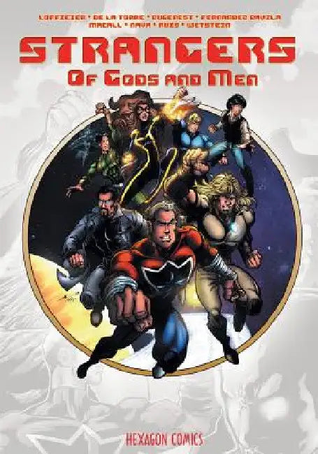 Strangers 3: Of Gods and Men by Jean-Marc Lofficier