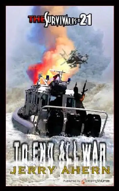 To End All War by Jerry Ahern
