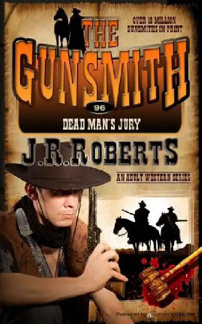 Dead Man's Jury by J. R. Roberts
