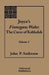 Joyce's Finnegans Wake: The Curse of Kabbalah Volume 5 by John P. Anderson