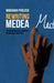 Rewriting Medea: Toni Morrison and Liz Lochhead's Postmodern Perspectives by Marianna Pugliese