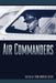 Air Commanders by John Andreas Olsen
