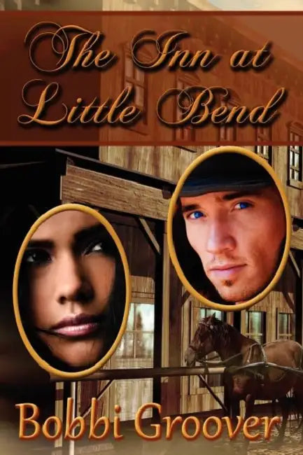 The Inn at Little Bend by Bobbie Groover