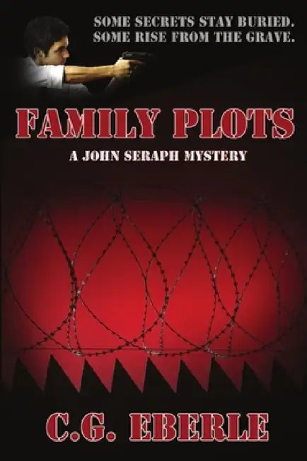 Family Plots by C. G. Eberle