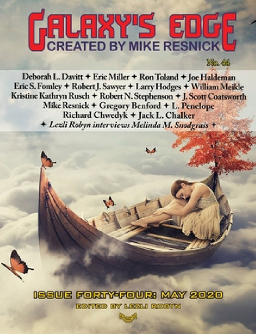 Galaxy's Edge Magazine: Issue 44, May 2020 by Joe Haldeman, Robert J. Sawyer, Jack L. Chalker