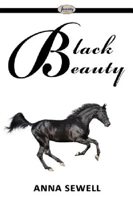 Black Beauty by Anna Sewell