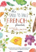 The Farm to Table French Phrasebook: Master the Culture, Language and Savoir Faire of French Cuisine by Victoria Mas