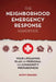 The Neighborhood Emergency Response Handbook: Your Life-Saving Plan for Personal and Community Preparedness by Scott Finazzo