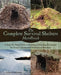 The Complete Survival Shelters Handbook: A Step-By-Step Guide to Building Life-Saving Structures for Every Climate and Wilderness Situation by Anthonio Akkermans