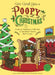 We Wish You a Poopy Christmas: Fudgy the Poopman's Collection of Christmas Classics Made Crappy by Bonnie Miller