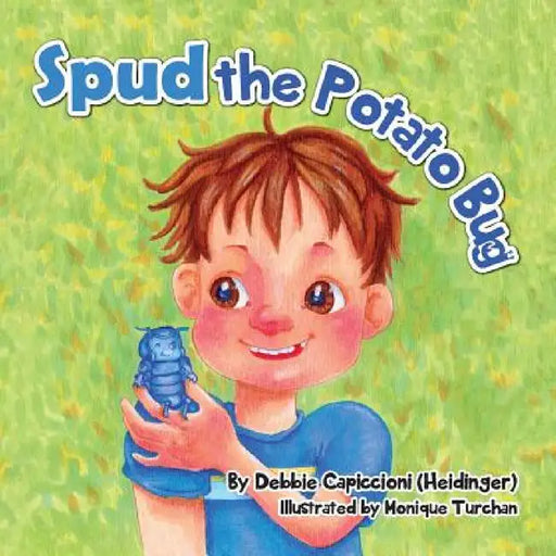 Spud the Potato Bug by Debbie Capiccioni