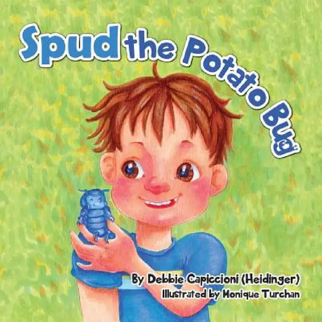 Spud the Potato Bug by Debbie Capiccioni