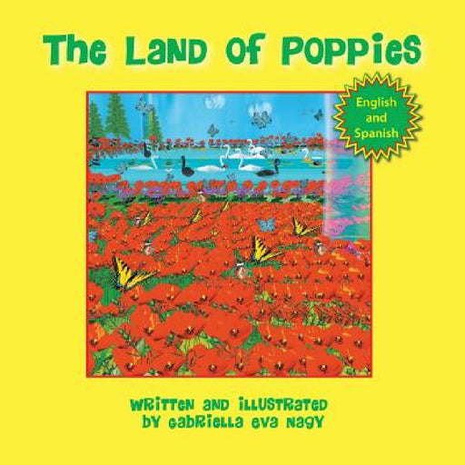 The Land of Poppies (Esp) by Gabriella Eva Nagy