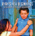 Ryan's New Beginnings: A Children's Book About Bereavement by Jo-Ann Petrucci Andrews